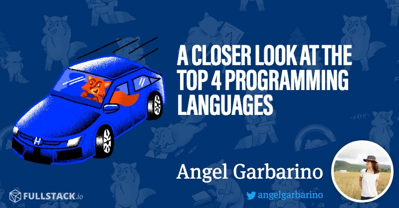 The Top 4 Programming Languages and their Applications